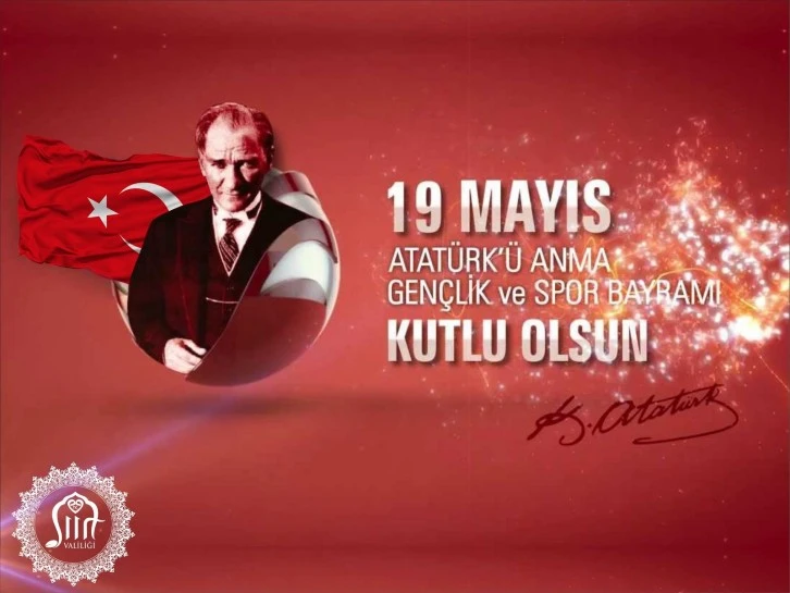 19 MAYIS ATATÜRK’Ü ANMA, GENÇLİK VE SPOR BAYRAMI TÖRENLERLE KUTLANACAK