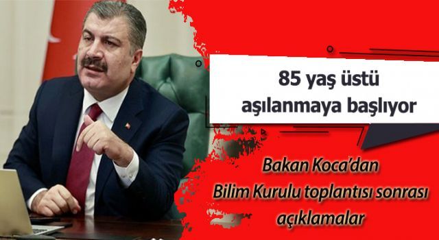 85 yaş üstü aşılanmaya başlıyor