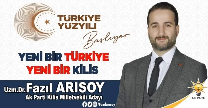 AK Parti Kilis Milletvekili Adayı Arısoy: 