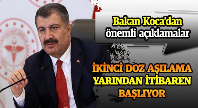 Bakan Koca'dan önemli açıklamalar