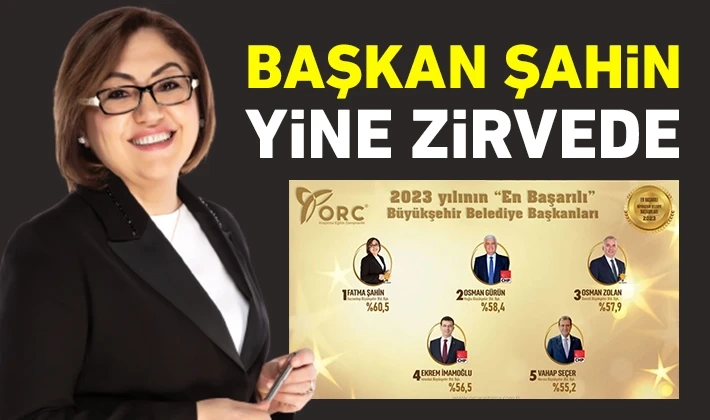 Başkan Şahin yine zirvede