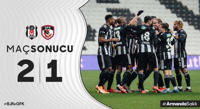 Beşiktaş 2-1 Gaziantep