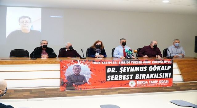 Bursa Tabip Odası: 'Dr. Gökalp, serbest bırakılmalıdır'