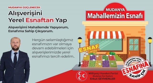 Bursa'da yerel esnafa MHP'den afişli destek