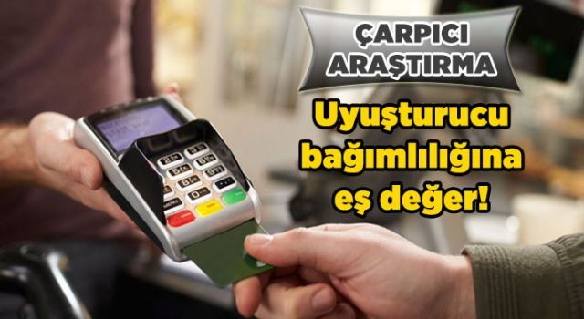 Çarpıcı araştırma... Uyuşturucu bağımlılığına eş değer!