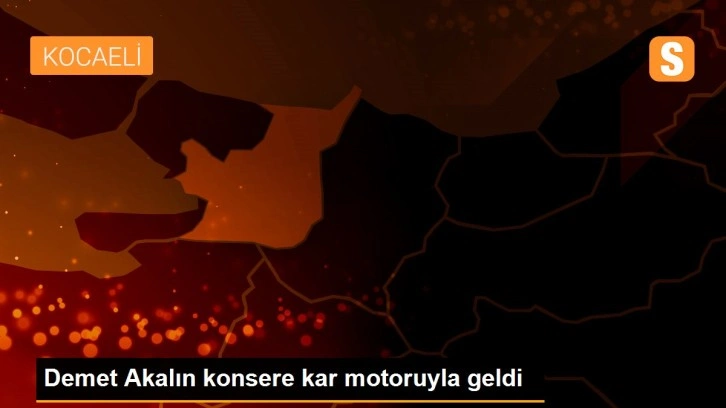 Demet Akalın konsere kar motoruyla geldi