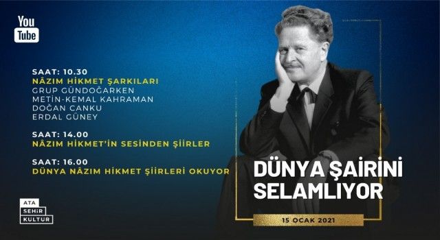 Doğum gününde Nazım Hikmet dolu bir gün yaşanacak