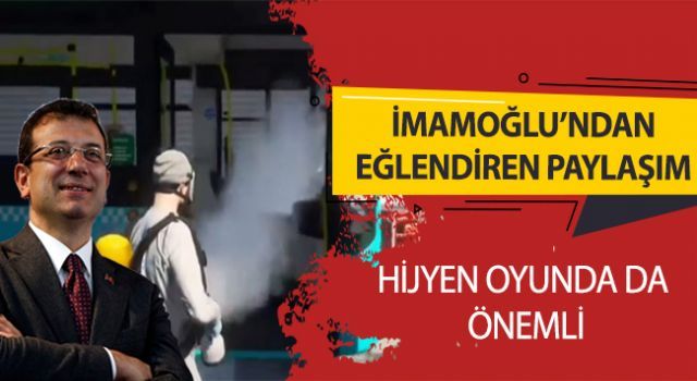 Ekrem İmamoğlu&#039;ndan oyunlu dezenfekte paylaşımı