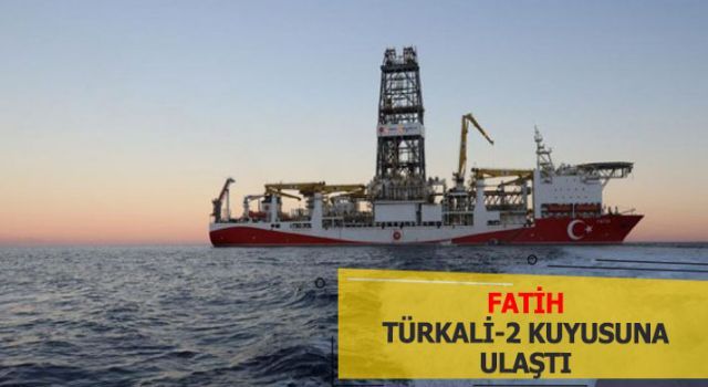 Fatih, Türkali-2 kuyusuna ulaştı