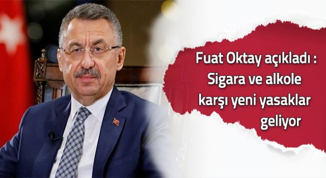 Fuat Oktay'dan alkol açıklaması