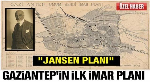 Gaziantep'in ilk imar plânının öyküsü