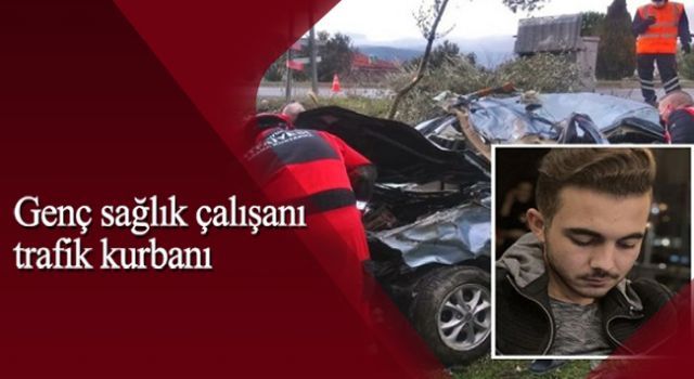 Genç sağlık çalışanı trafik kurbanı