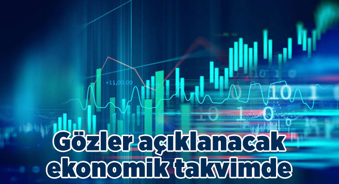  Gözler, açıklanacak ekonomik takvimde