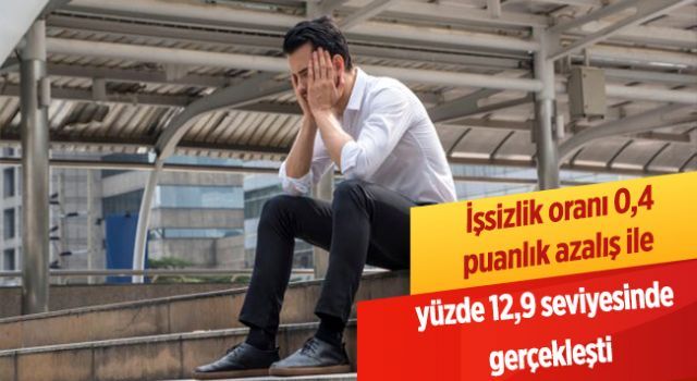 İşsizlik rakamları açıklandı