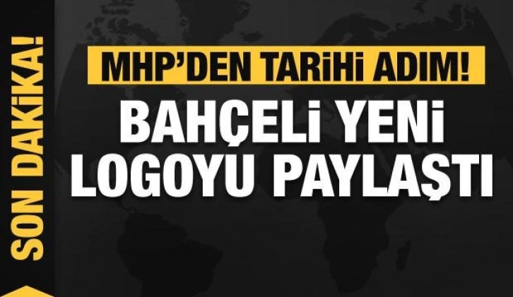 MHP'den tarihi adım! Bahçeli yeni logoyu paylaştı