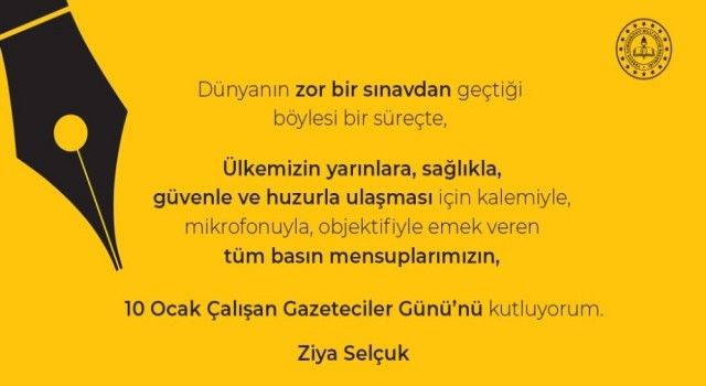 Milli Eğitim Bakanı Selçuk'tan 10 Ocak Çalışan Gazeteciler Günü' mesajı