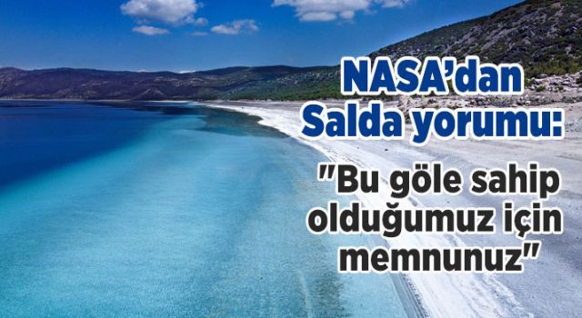 NASA: "Bu göle sahip olduğumuz için memnunuz"