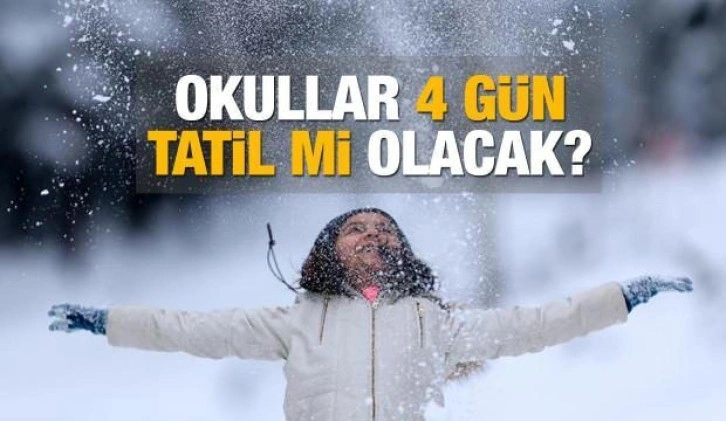 Okullar 4 gün tatil mi olacak? Kar yağışının etkili olduğu illerde...