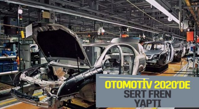 Otomotiv 2020'de sert fren yaptı