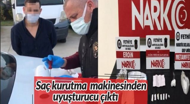 Saç kurutma makinesinden uyuşturucu çıktı