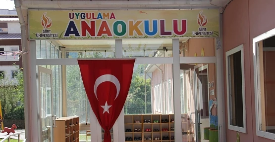 Siirt Üniversitesi Ana Okulu Tekrar Açılıyor