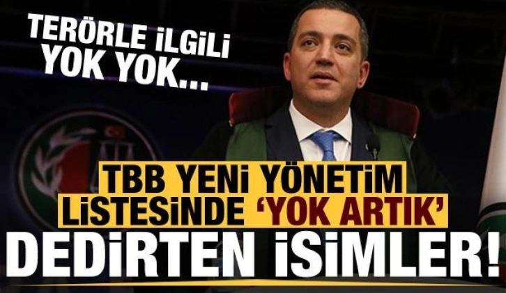 Son dakika: TBB yeni yönetim listesinde akıllara zarar isimler! Terörle ilgili yok yok...