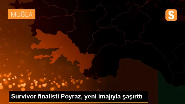 Survivor finalisti Poyraz, yeni imajıyla şaşırttı