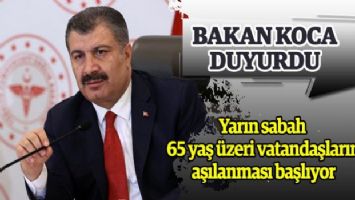 65 yaş üzeri vatandaşların aşılanması başlıyor