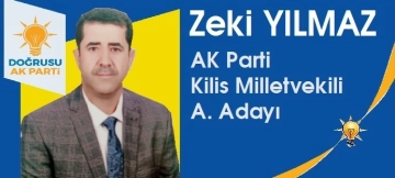 AK Parti Kilis Milletvekili A. Adayı Zeki Yılmaz "Derdimiz Kilis, Umudumuz Kilis"