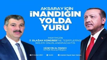 Aksaray AK Parti&#039;den kongre çağrısı