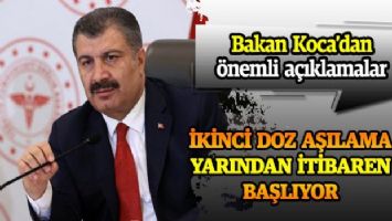 Bakan Koca&#039;dan önemli açıklamalar