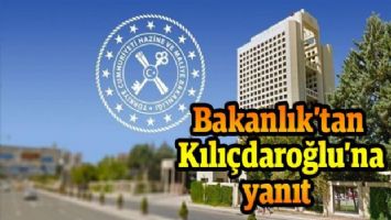 Bakanlık&#039;tan Kılıçdaroğlu&#039;na yanıt