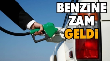 Benzine zam geldi