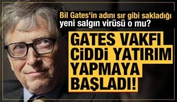 Bil Gates'in adını sır gibi sakladığı yeni salgın: 'Çiçek Virüsü'