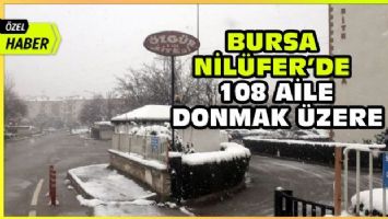 Bursa Nilüfer&#039;de 108 aile donmak üzere! (Özel Haber)