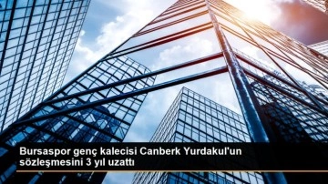 Bursaspor genç kalecisi Canberk Yurdakul'un sözleşmesini 3 yıl uzattı
