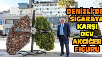 Denizli&#039;de sigaraya karşı dev akciğer figürü