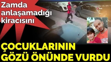 Ev sahibi zamda anlaşamadığı kiracısını çocuklarının gözü önünde vurdu