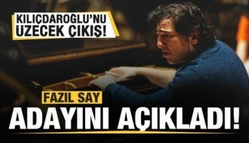 Fazıl Say'dan Kılıçdaroğlu'nu üzecek çıkış: Adayını açıkladı