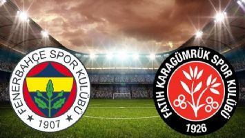 Fenerbahçe- Karagümrük maçı ilk 11&#039;ler