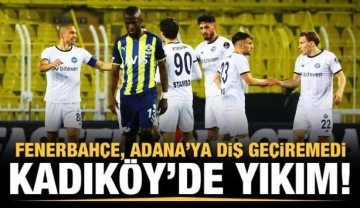 Fenerbahçe'ye evinde Adana Demir darbesi!