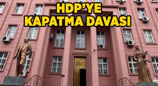 HDP'nin kapatılması için dava açıldı