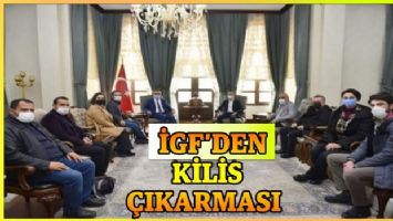 İGF&#039;den Kilis çıkarması