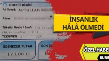 İnsanlık hala ölmedi (ÖZEL HABER)