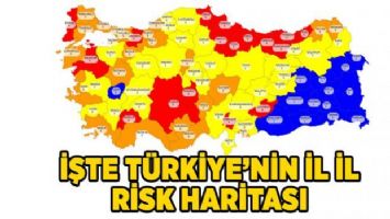 İşte Türkiye&#039;nin il il risk haritası
