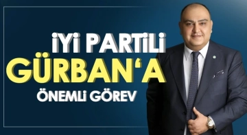 İYİ Partili Mehmet Mustafa Gürban'a önemli görev