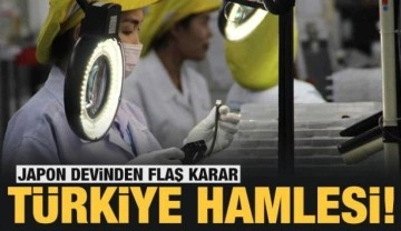 Japon devinden flaş karar: Üretimini Türkiye'ye taşıyor!