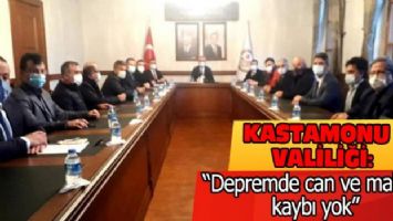 Kastamonu Valiliği: &#039;Depremde can ve mal kaybı yok&#039;