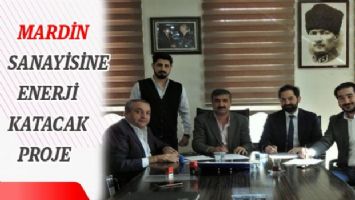 Mardin sanayisine enerji katacak proje