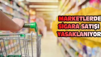 Marketlerde sigara satışı yasaklanıyor